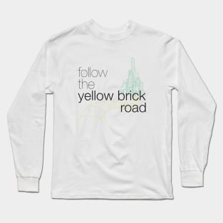 Follow the Yellow Brick Road Long Sleeve T-Shirt